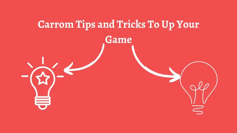 Carrom Tips and Tricks To Up Your Game