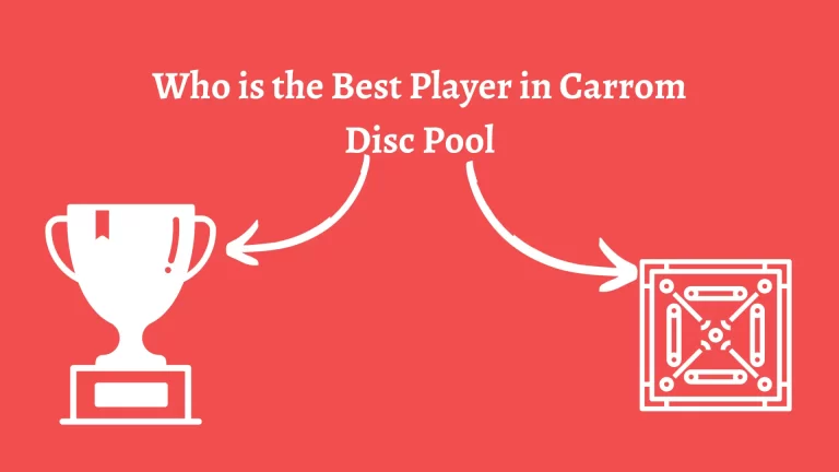 Who is the Best Player in Carrom Disc Pool